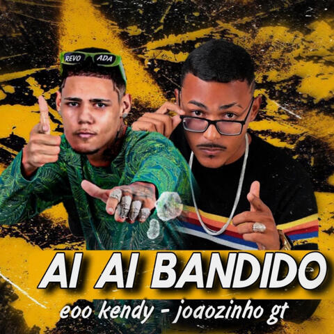 Aí Ai Bandido