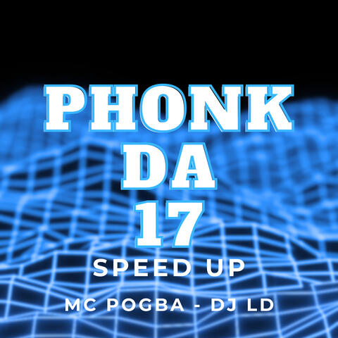 Phonk da 17 (Speed Up)