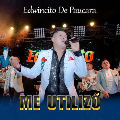 Me Utilizó