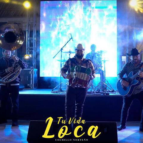 Tu Vida Loca