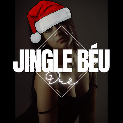 Jingle Béu