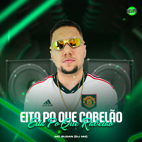 Eita Po Que Cabelão – Eita Po Que Rabetão