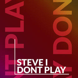 Dont Play
