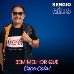 Bem Melhor Que Coca Cola