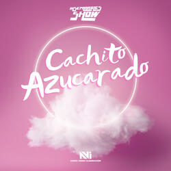 Cachito Azucarado