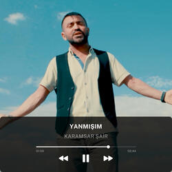Yanmışım