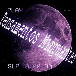 Pensamentos Minguantes