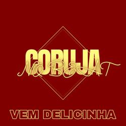 Vem Delicinha