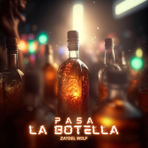 Pasa la Botella