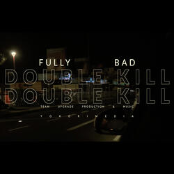 Double Kill