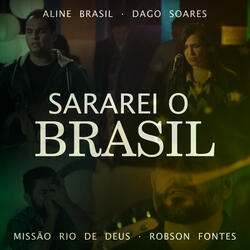 Sararei o  Brasil