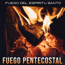 Fuego del Espíritu Santo