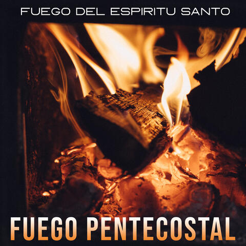 Fuego del Espíritu Santo