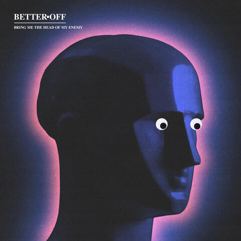 Bring Me the Head of My Enemy