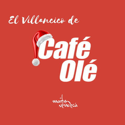 El Villancico de Café Olé