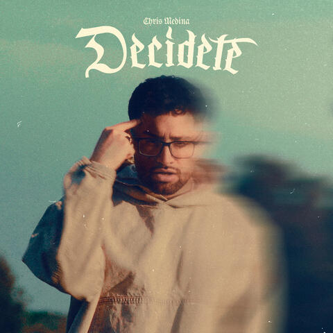 Decídete