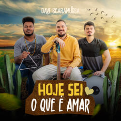 Hoje Sei o Que É Amar