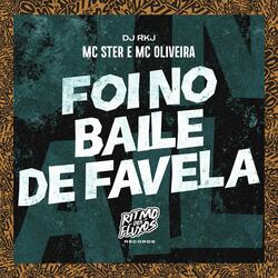 Foi no Baile de Favela