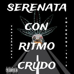 Serenata Con Ritmo Crudo