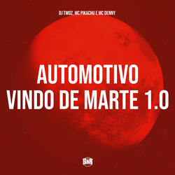Automotivo Vindo de Marte 1.0