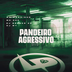 Pandeiro Agressivo