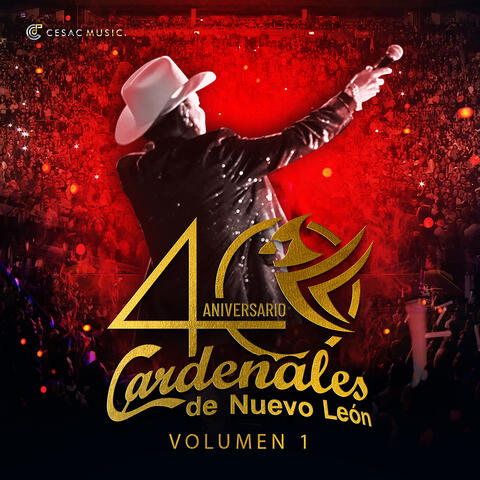 40 Aniversario Cardenales de Nuevo León, Vol. 1