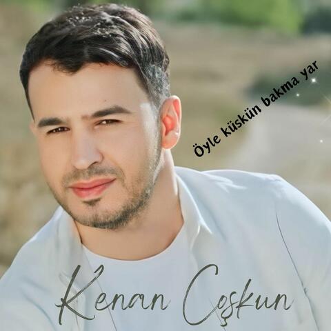 Öyle Küskün Bakma Yar