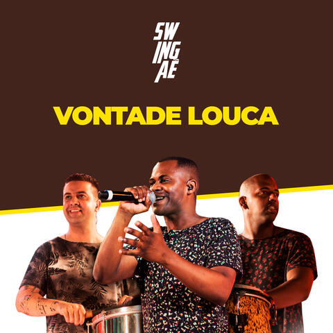 Vontade Louca