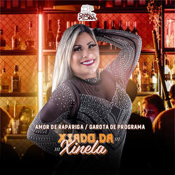 Amor de Rapariga / Garota de Programa