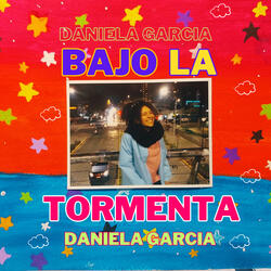Bajo la Tormenta