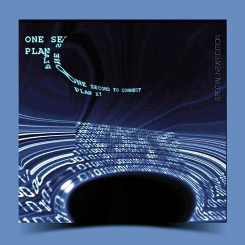 One Second to Connect (Special New Edition)