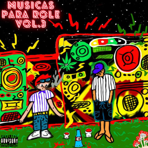 Musicas para Rolê, Vol. 3