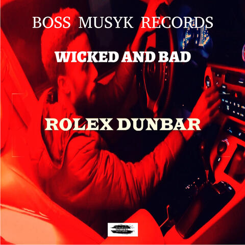 Wicked and Bad
