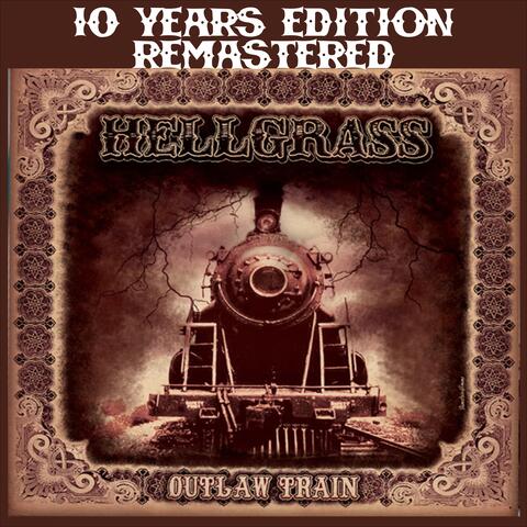 Outlaw Train 10 Years Remastered