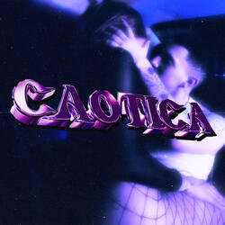 Caótica