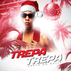 Trepa Trepa Preto do Baile