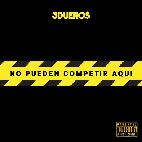 No Pueden Competir Aquí