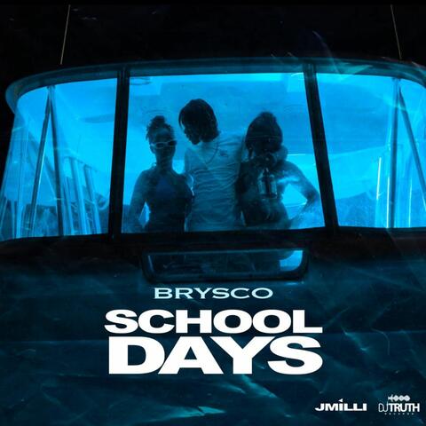 School Days