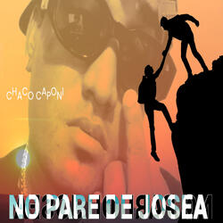 No Pare de Josea
