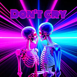 Don't Cry