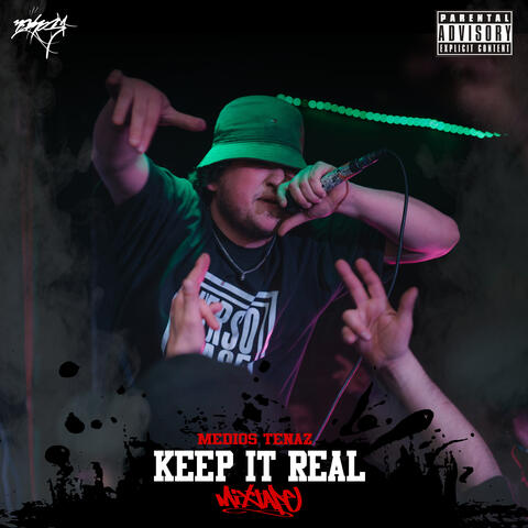 Keep It Real Mixtape