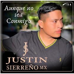 Aunque No Sea Conmigo