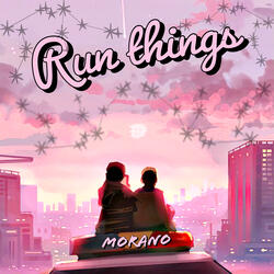 Run Things