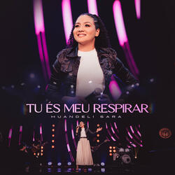Tu És Meu Respirar