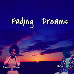Fading Dreams