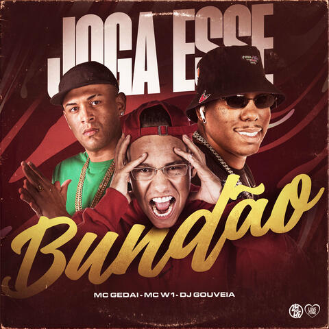 Joga Esse Bundão