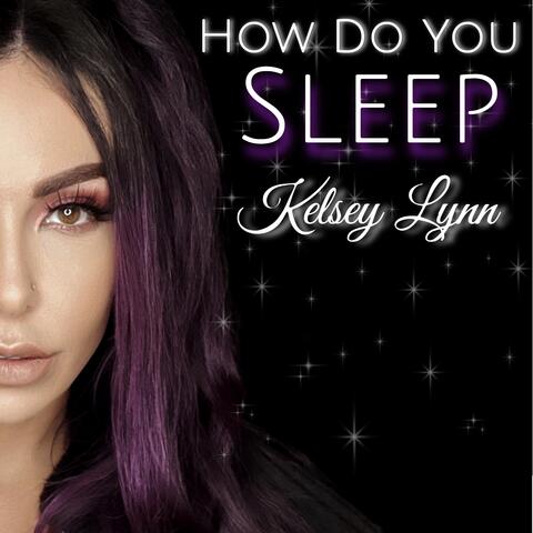 How Do You Sleep