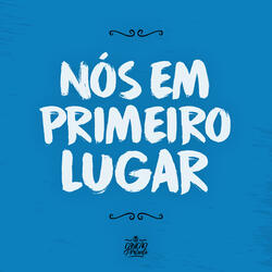 Nós em Primeiro Lugar