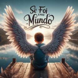 Se Foi pro Mundo