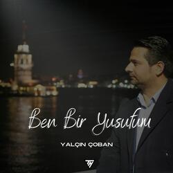 Ben Bir Yusufum